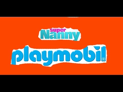 Vidéo playmobil de super nanny