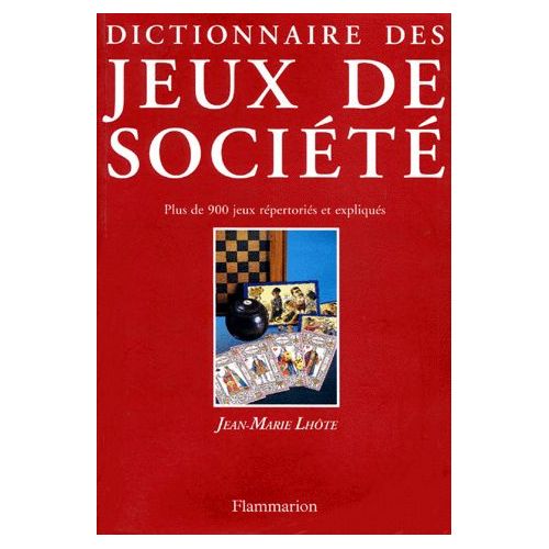 Jean marie lhote histoire des jeux de société