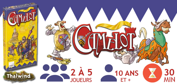 Jeux de societe camelot