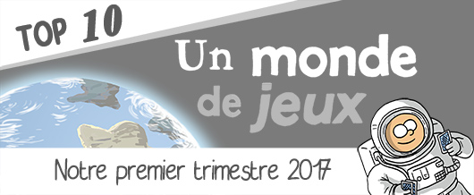 Top 10 jeux de societe 2017