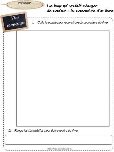 Puzzle le loup qui voulait changer de couleur